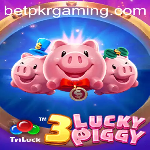 Dive into the Thrilling World of 3LUCKYPIGGY with BetPKR