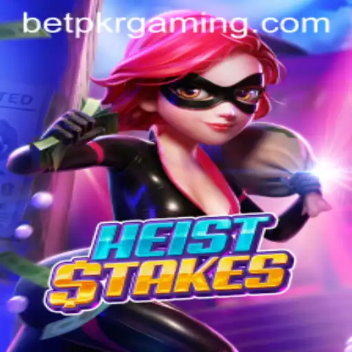 HeistStakes: An Intriguing Dive into the World of BetPKR
