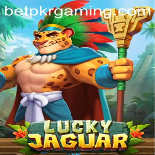 Discover the Thrilling World of LuckyJaguar: A New Era of Online Betting with BetPKR