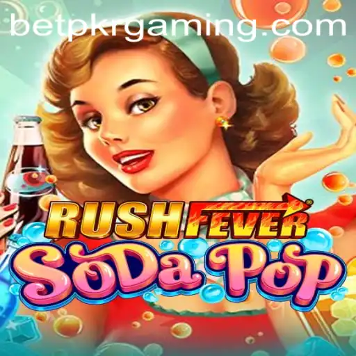 Unraveling the Thrilling World of RushFeverSodaPop and the Role of BetPKR