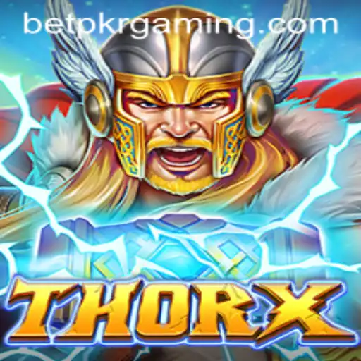 Unleashing the Power of ThorX: The Epic Game at BetPKR